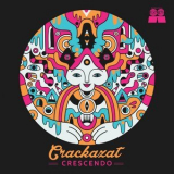 Crackazat - Crescendo '2015