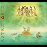 Astrolabio - Lisolamento Dei Numeri Pari (2CD) '2014