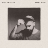 Nick Mulvey - First Mind '2014