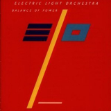 Electric Light Orchestra - Balance Of Power  (2007-Epic • Legacy.Germany-82796942792) '1986