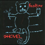 Feedtime - Shovel  (CD2) The Aberrant Years  '1987