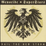 Genocide Superstars - Hail The New Storm '1996