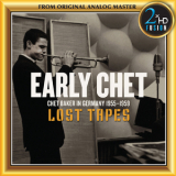 Chet Baker - Early Chet (Chet Baker In Germany 1955-1959) '2013