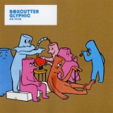 Boxcutter - Glyphic '2007