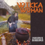 Inkubus Sukkubus - Wikka Woman '2016