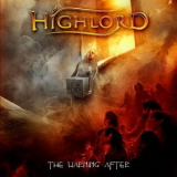 Highlord - The Warning After '2013