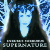 Inkubus Sukkubus - Supernature '2001