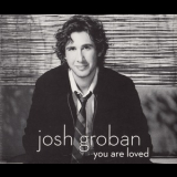 Josh Groban - You Are Loved  '2007