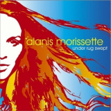 Alanis Morissette - Under Rug Swept '2002