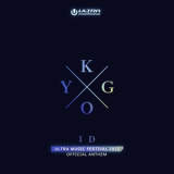 Kygo - ID Ultra Music Festival Anthem '2015