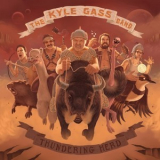 Kyle Gass Band - Thundering Herd '2016