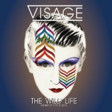 Visage - The Wild Life (the Best Of, 1978 To 2015) '2016