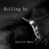 Gareth Owen - Rolling By '2018