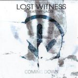 Lost Witness - Coming Down [CDS] '2007