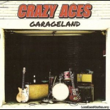 Crazy Aces - Garageland '2016