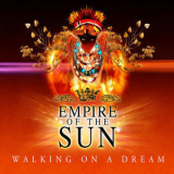 Empire Of The Sun - Walking On A Dream '2008