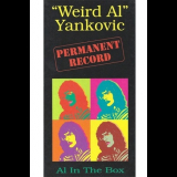 Weird Al Yankovic - Permanent Record Al In The Box '1994