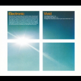 Electronic - Vivid (CDS) (CD1) '1999