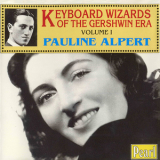 Pauline Alpert - Keyboard Wizards Of The Gershwin Era Volume I '1995