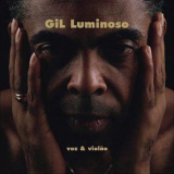 Gilberto Gil - Gil Luminoso (2006 Remaster) '1999