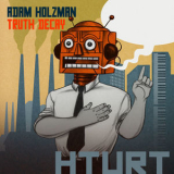 Adam Holzman - Truth Decay '2018