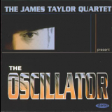 The James Taylor Quartet - The Oscillator '2003