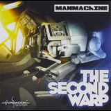 Manmachine - The Second Warp '2012