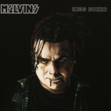 Melvins - King Buzzo  '1992