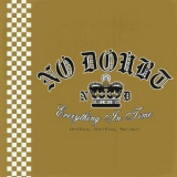 No Doubt - Everything In Time (B-Sides, Rarities, Remixes) '2004