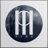 Myra - Collapse - Rise - Defeat - Repeat '2016