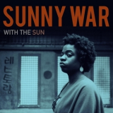 Sunny War - With The Sun '2018