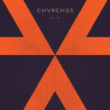 Chvrches - Recover EP '2013