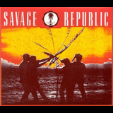 Savage Republic - Jamahiriya Democratique Et Populaire De Sauvage '1988