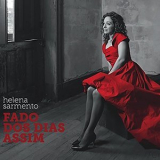 Helena Sarmento - Fado Dos Dias Assim '2018