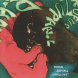 Rufus Zuphall - Phallobst '1971