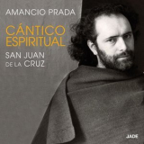 Amancio Prada - Cantico Espiritual '2018