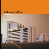 Wolfgang Haffner - Shapes '2006