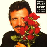 Ringo Starr - Stop And Smell The Roses '1981
