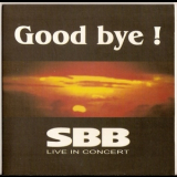 SBB - Good Bye! '2000