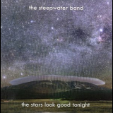 The Steepwater Band - The Stars Look Good Tonight  '2010