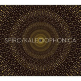 Spiro - Kaleidophonica '2012