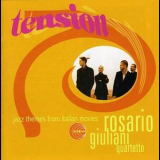 Rosario Giuliani Quartetto - Tension: Jazz Themes From Italian Movies '1998