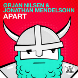 Orjan Nilsen & Jonathan Mendelsohn - Apart '2014