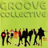 Groove Collective - We The People '1996
