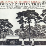 Denny Zeitlin - As Long As There's Music '1997