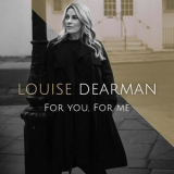 Louise Dearman - For You, For Me '2018