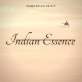 Wandering Spirit - Indian Essence '2018