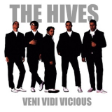 The Hives - Veni Vidi Vicious '2000