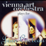 Vienna Art Orchestra - Plays For Jean Cocteau '1995