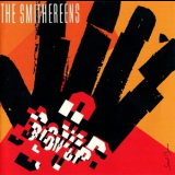 The Smithereens - Blow Up '1991